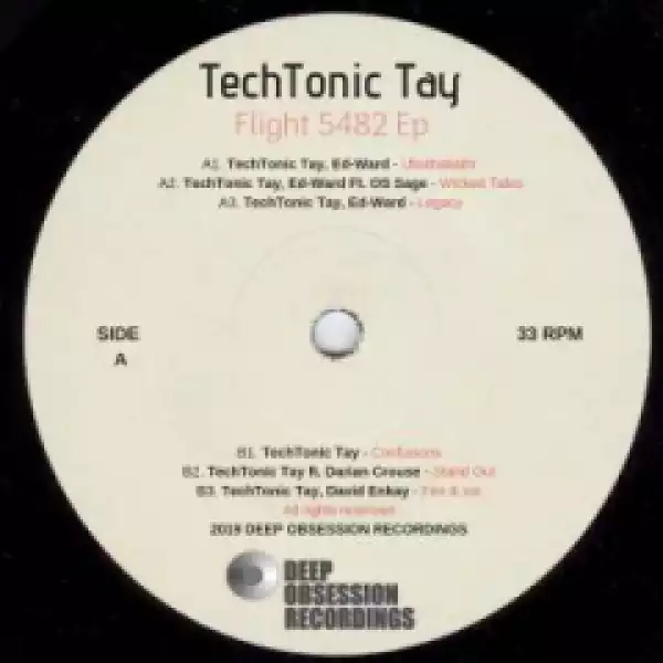 TechTonic Tay - Wicked Tales (Original  Mix) Ft. Ed-Ward & OS Sage